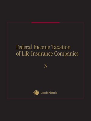 cover image of Federal Income Taxation of Life Insurance Companies
